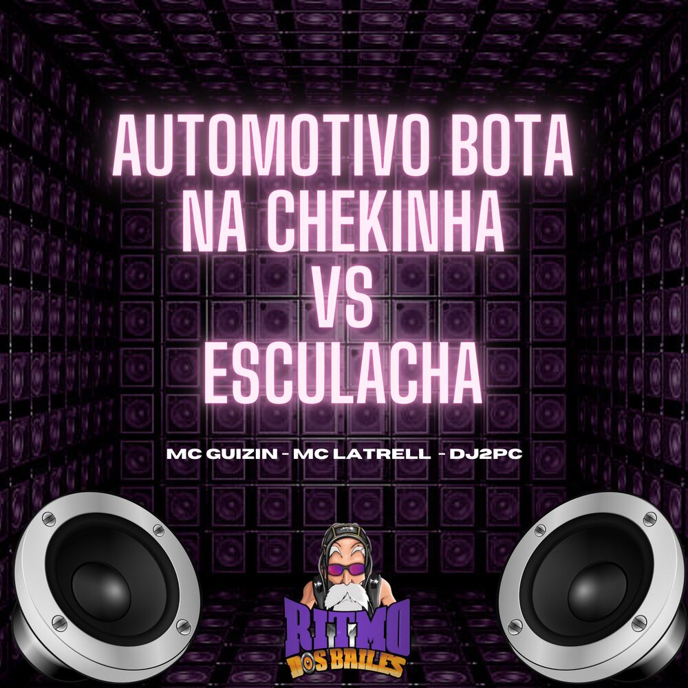 Picture of Automotivo Bota na Chekinha Vs Esculacha