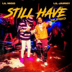 Cover of Still Have The Streets