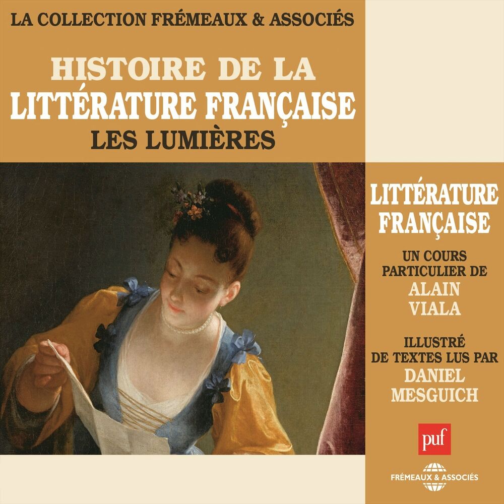 Picture of Histoire de la littérature française : Les Lumières (Presses Universitaires de France)