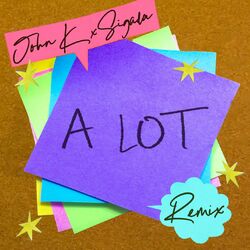 Cover of A LOT (Remix)