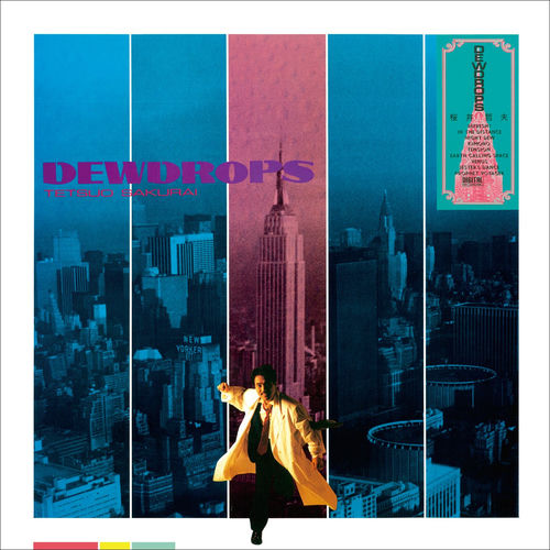 Tetsuo Sakurai - DEWDROPS | Deezer