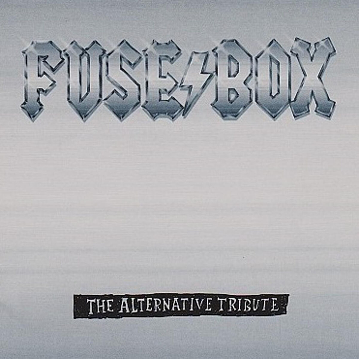 Album cover of Fuse Box (The Alternative Tribute)