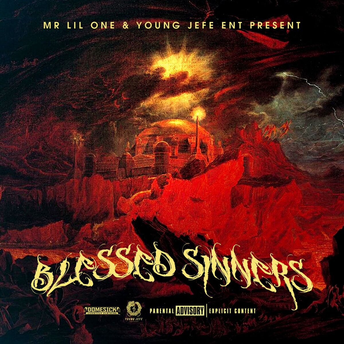 Album cover of Mr. Lil One & YJE Present Blessed Sinners
