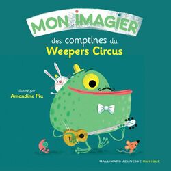 Cover of Mon imagier des comptines du Weepers Circus