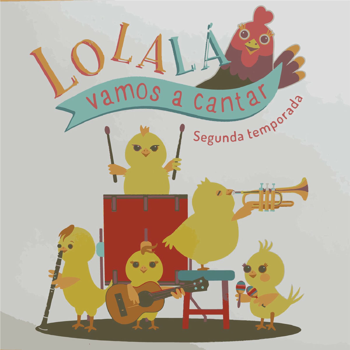 Album cover of Lolalá vamos a cantar - Canciones Temporada 2