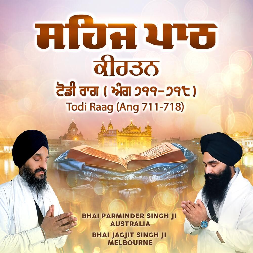 Picture of Sehaj Path Kirtan Todi Raag Angs 711-718