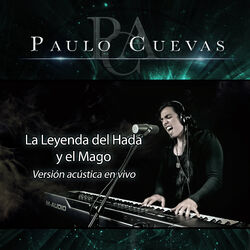 Cover of La Leyenda del Hada y el Mago (Versión Acústica) [En Vivo]