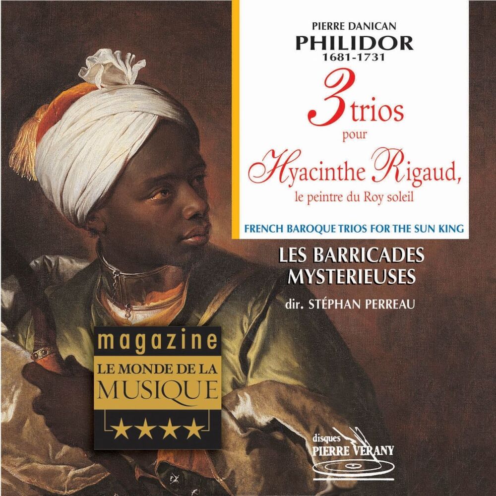 Picture of Philidor : 3 Trios pour Hyacinthe Rigaud, le peintre du Roy Soleil