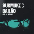 Submundo Bailão