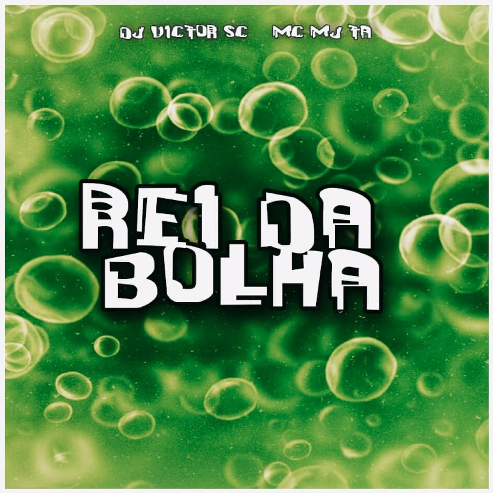 Album cover of Rei da Bolha