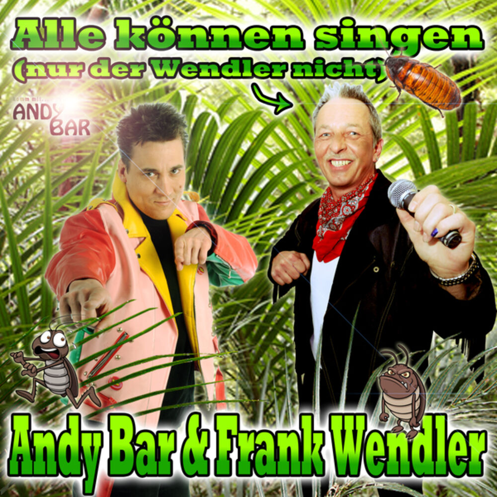 Picture of Alle können singen (Nur der Wendler nicht)