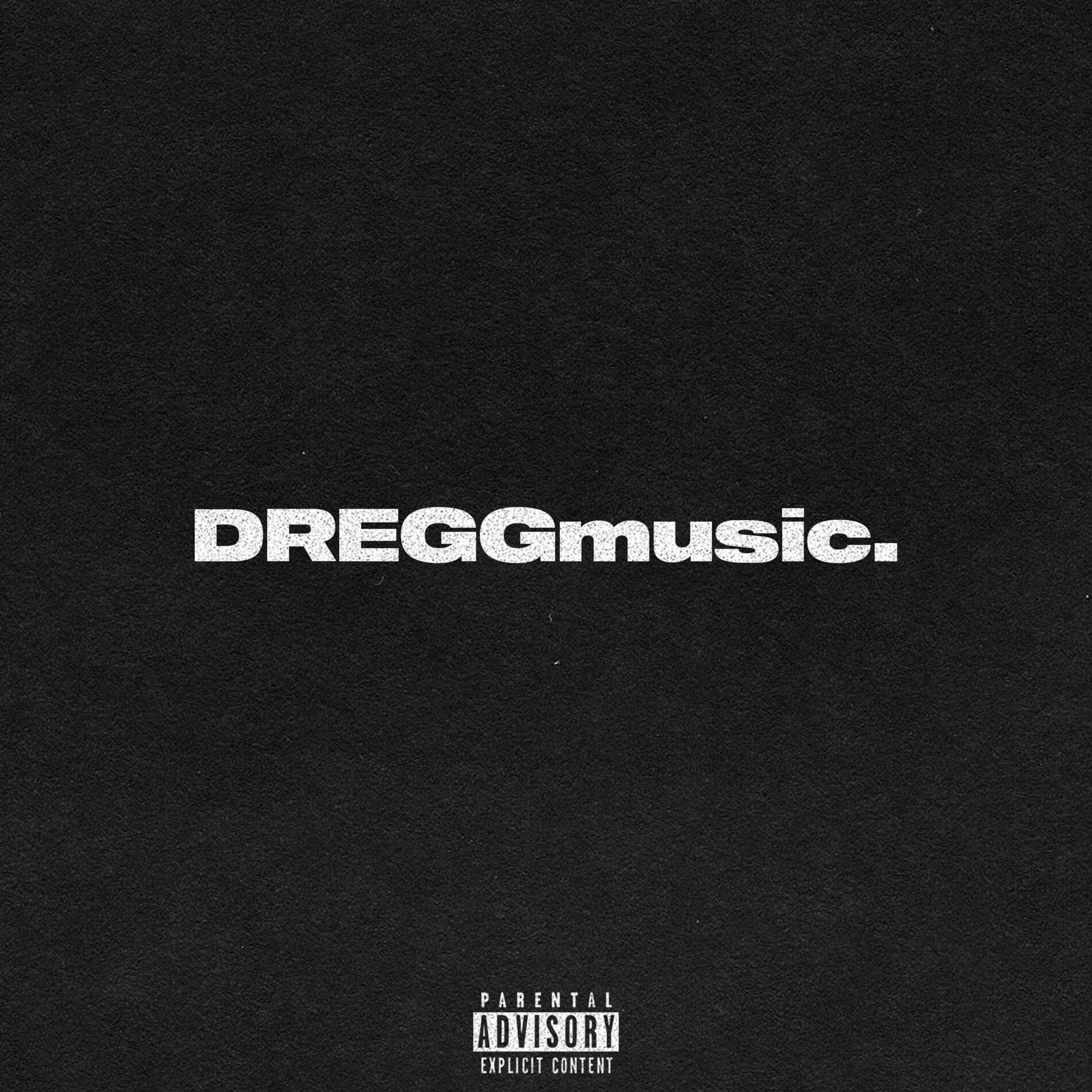 Album cover of DREGGmusic.