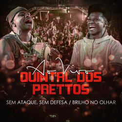 Cover of Sem ataque, Sem defesa - Brilho no Olhar (Ao Vivo)