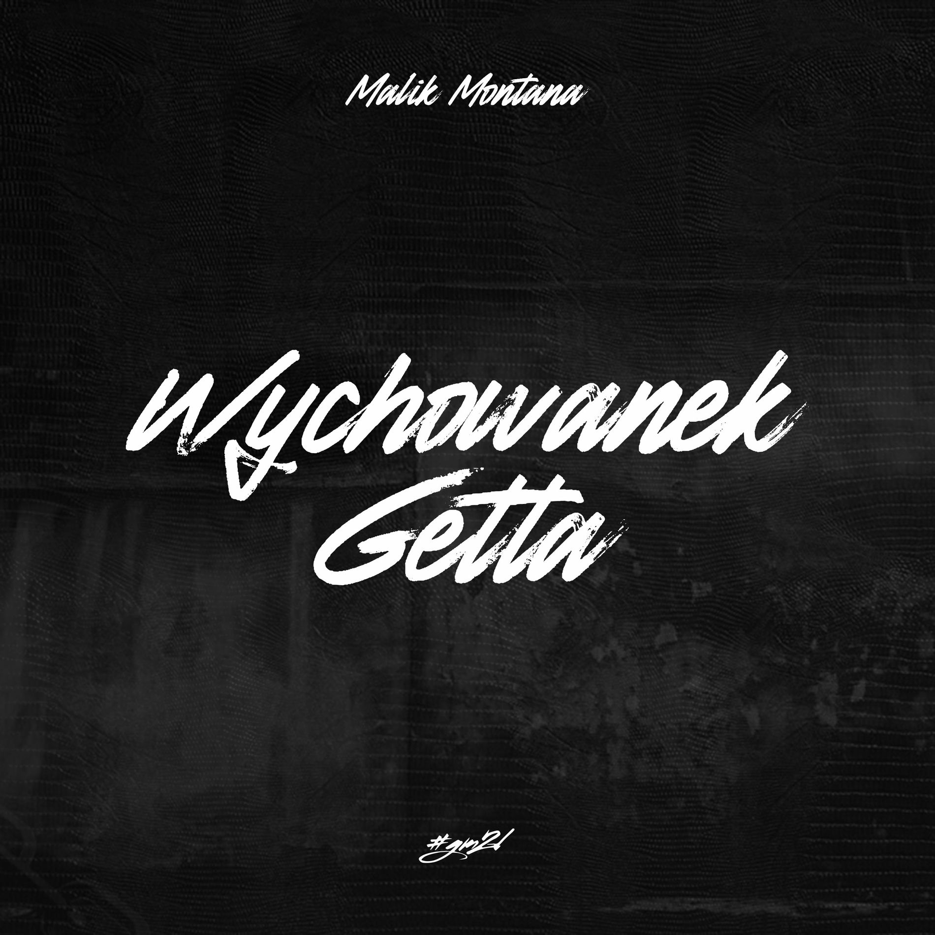 Album cover of Wychowanek Getta