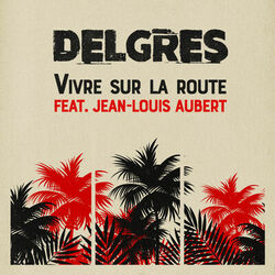 Cover of Vivre Sur La Route