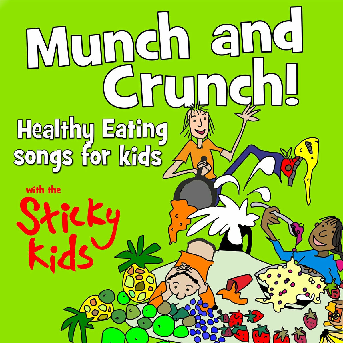 Album cover of Munch and Crunch: Healthy Eating Songs for Kids