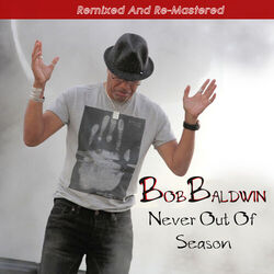 Cover of Never out of Season (Remixed and Re-Mastered)