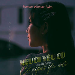 Người Yêu Cũ Có Người Yêu Mới (Acoustic Version)