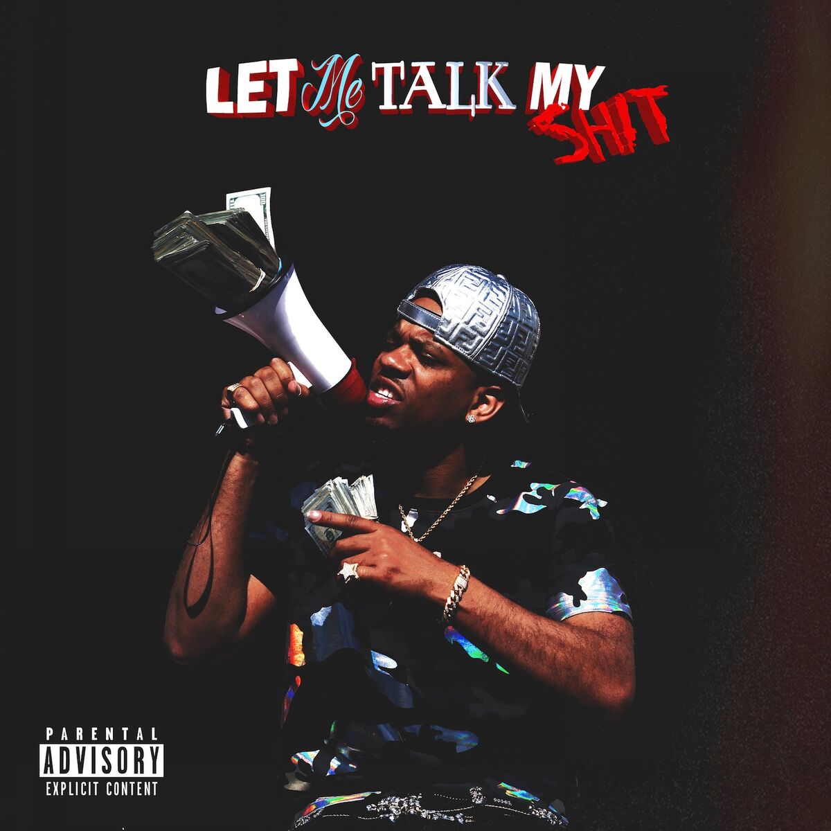 Album cover of Let Me Talk My Shit