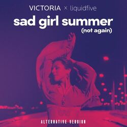 Cover of sad girl summer (not again) (alternative version)