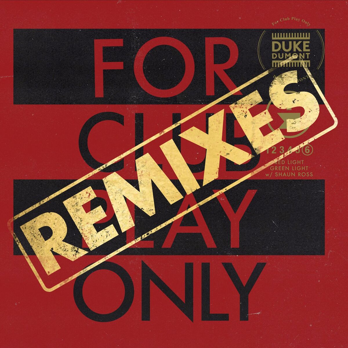 Album cover of Red Light Green Light (For Club Play Only, Pt. 6 / Remixes)