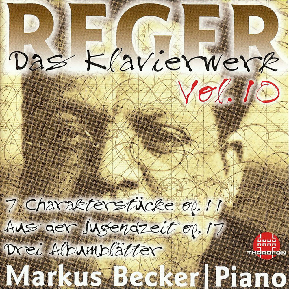 Picture of Reger: Das Klavierwerk, Vol. 10