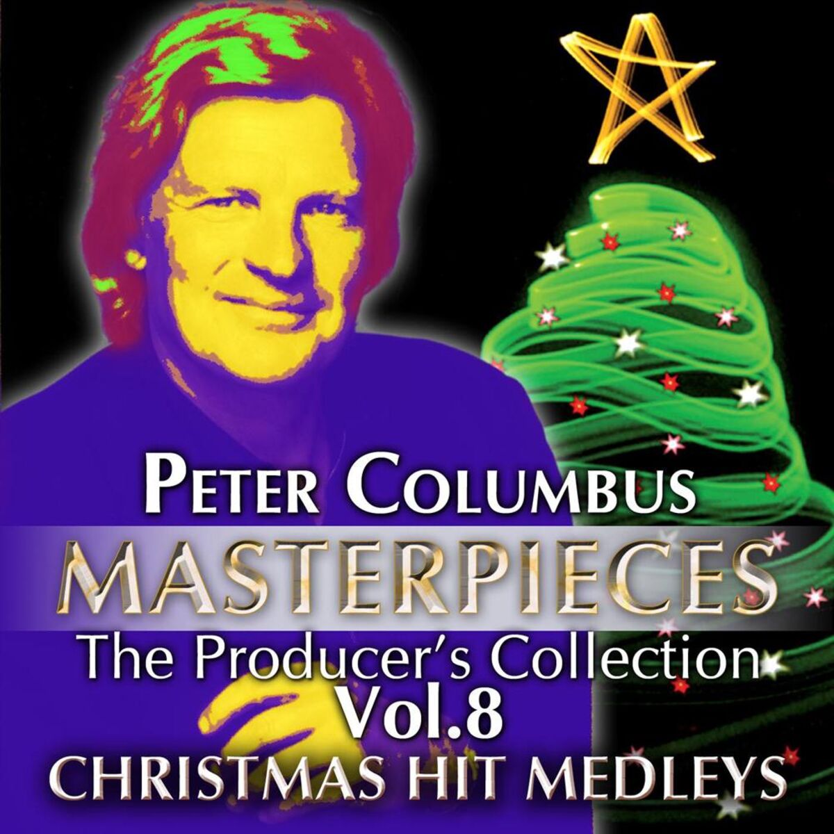 Album cover of Peter Columbus Masterpieces the Producer´s Collection, Vol. 8 Christmas Hit Medleys