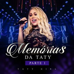Cover of Memórias da Taty, pt. 1