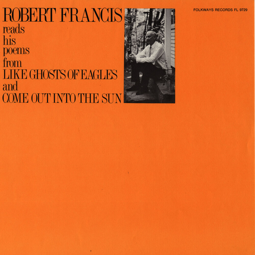Picture of Robert Francis Reads His Poems