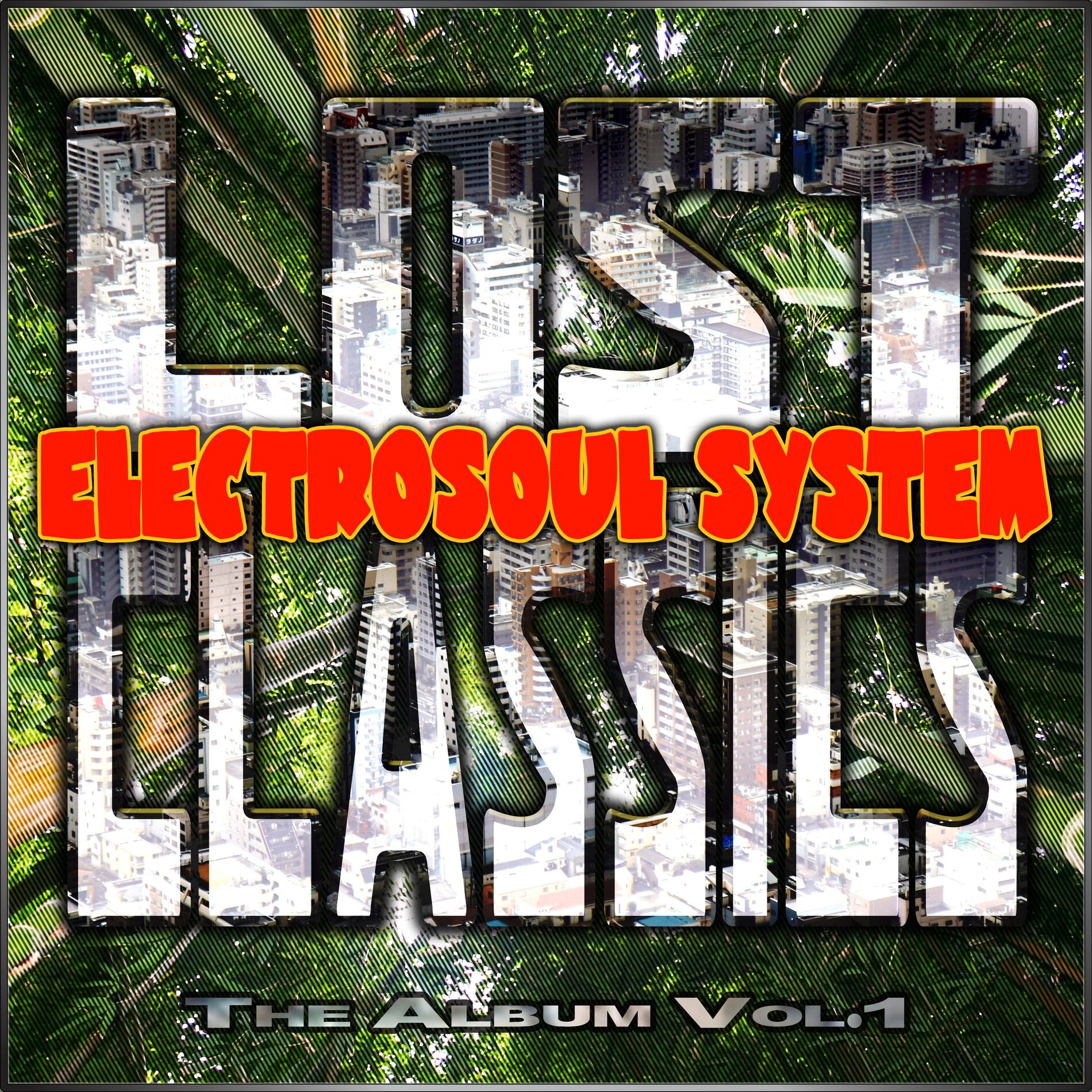 Album cover of Lost Classics - The Album Vol. 1