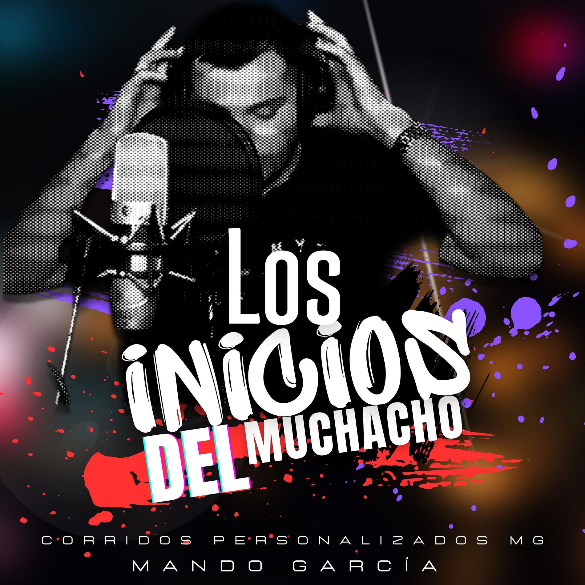 Album cover of Los Inicios Del Muchacho (feat. Mando Garcia)