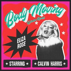 Cover of Body Moving (Riordan Remix)