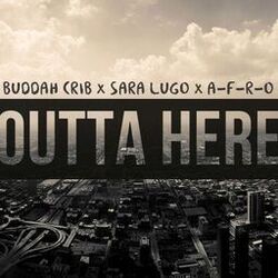 Outta Here