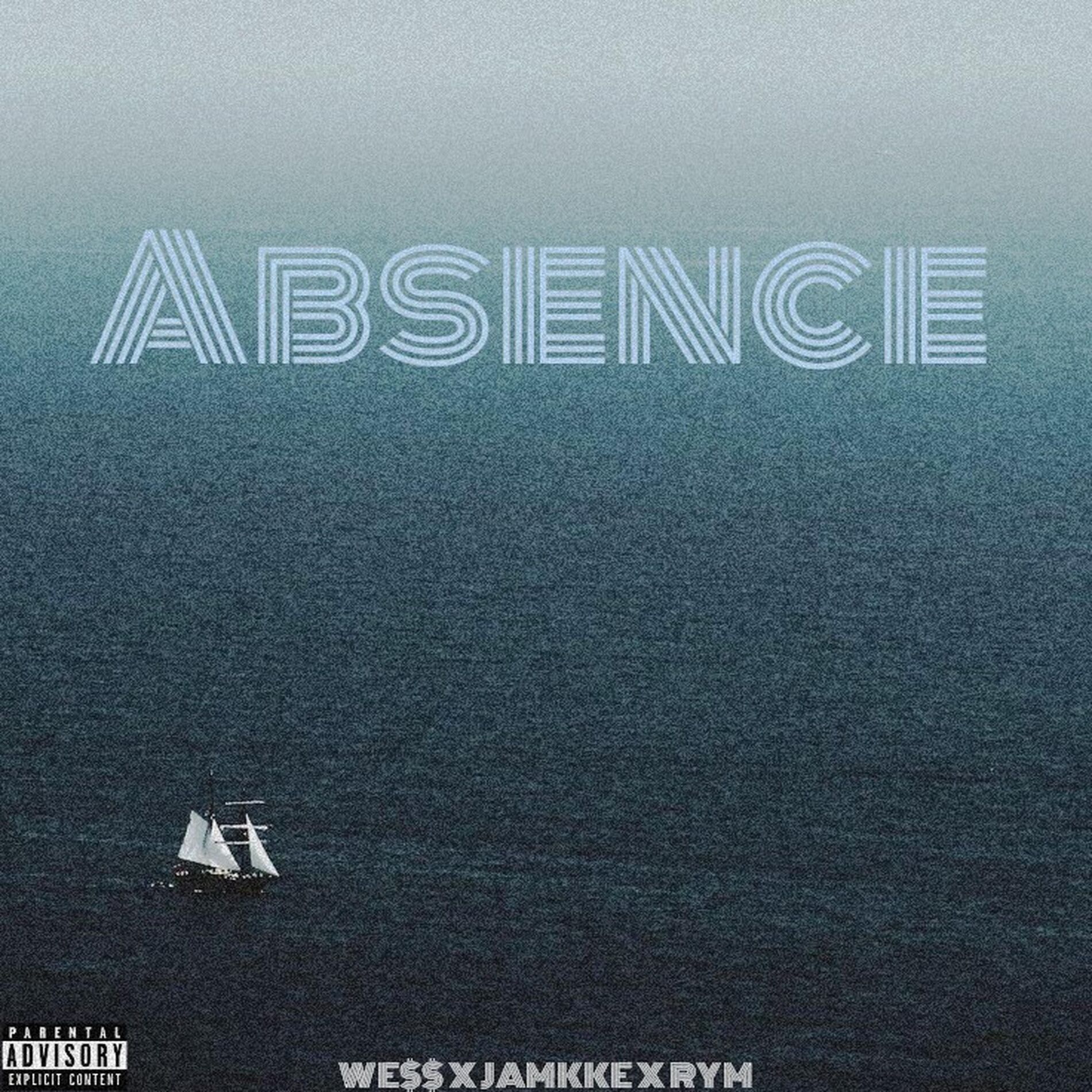 Album cover of Absence (feat. WE$$ & RYM)