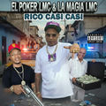 Rico Casi Casi (feat. La Magia Lmc)