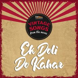 Cover of Ek Doli Do Kahar (Original Motion Picture Soundtrack)