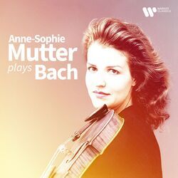 Cover of Anne-Sophie Mutter Plays Bach
