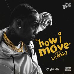 Cover of How I Move (feat. Lil Baby)