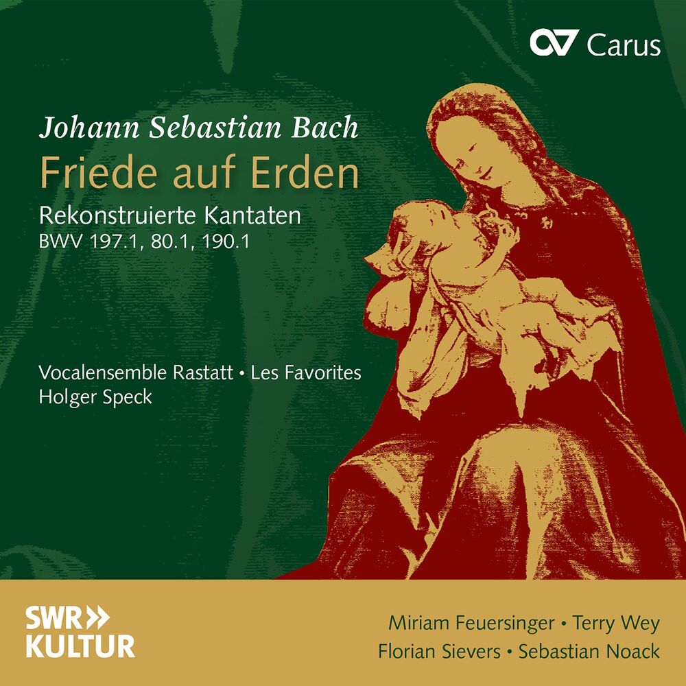 Picture of J.S. Bach: Friede auf Erden. Rekonstruierte Kantaten BWV 197.1, 80.1, 190.1