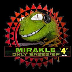Cover of MIRAKLE ONLY BASES, Vol. 4