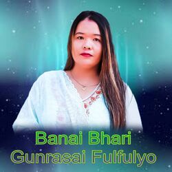 Cover of Banai Bhari Gunrasai Fulfulyo