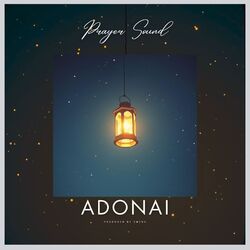 Adonai (Prayer Sound)