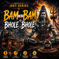 Bam Bam Bhole Bhole
