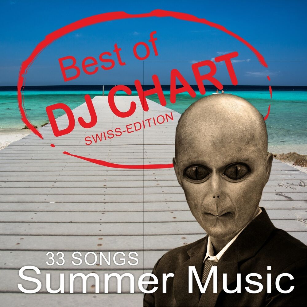 Picture of Best Of DJ Chart Summer Music Swiss (Edition)