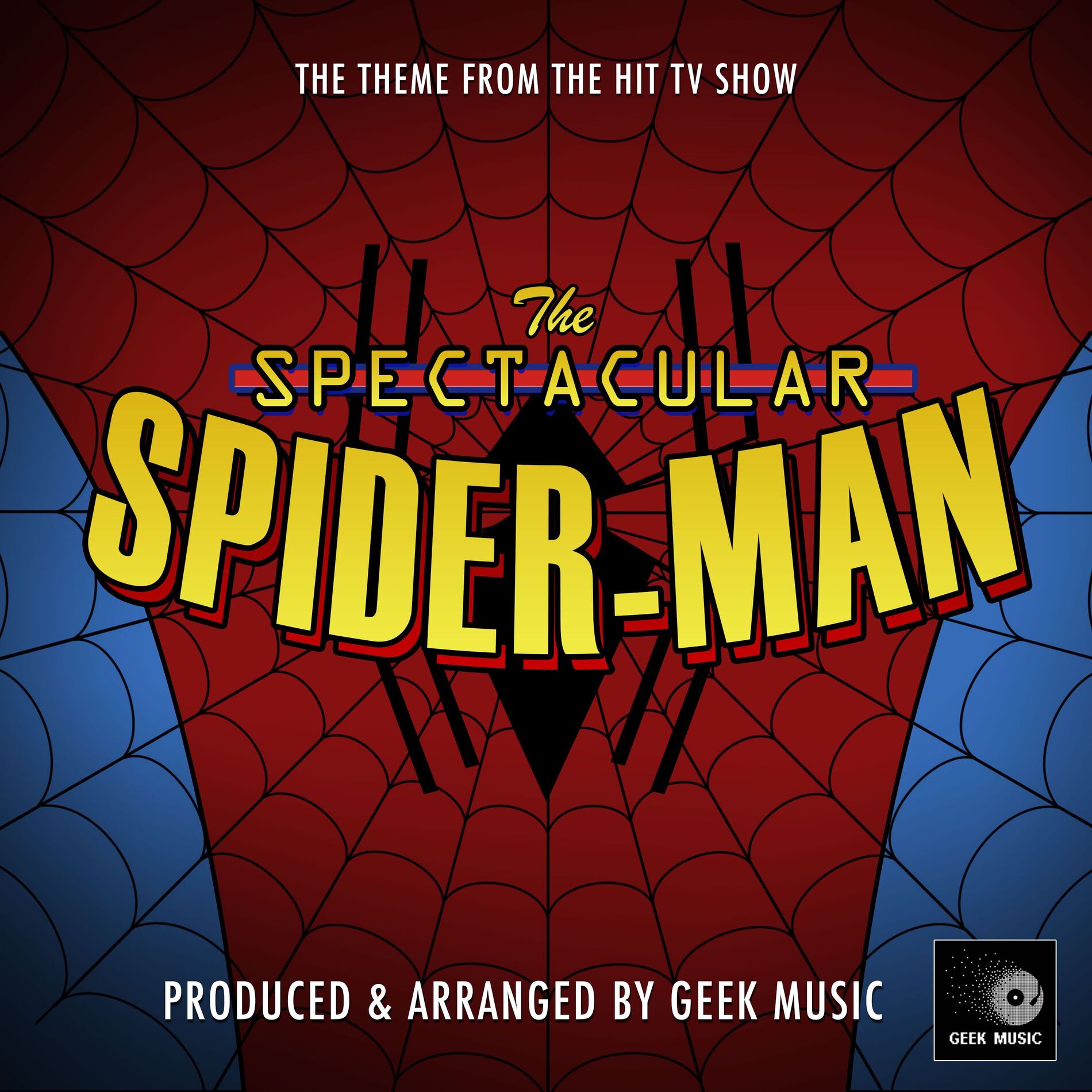 Album cover of The Spectacular Spider-Man Main Theme (From 
