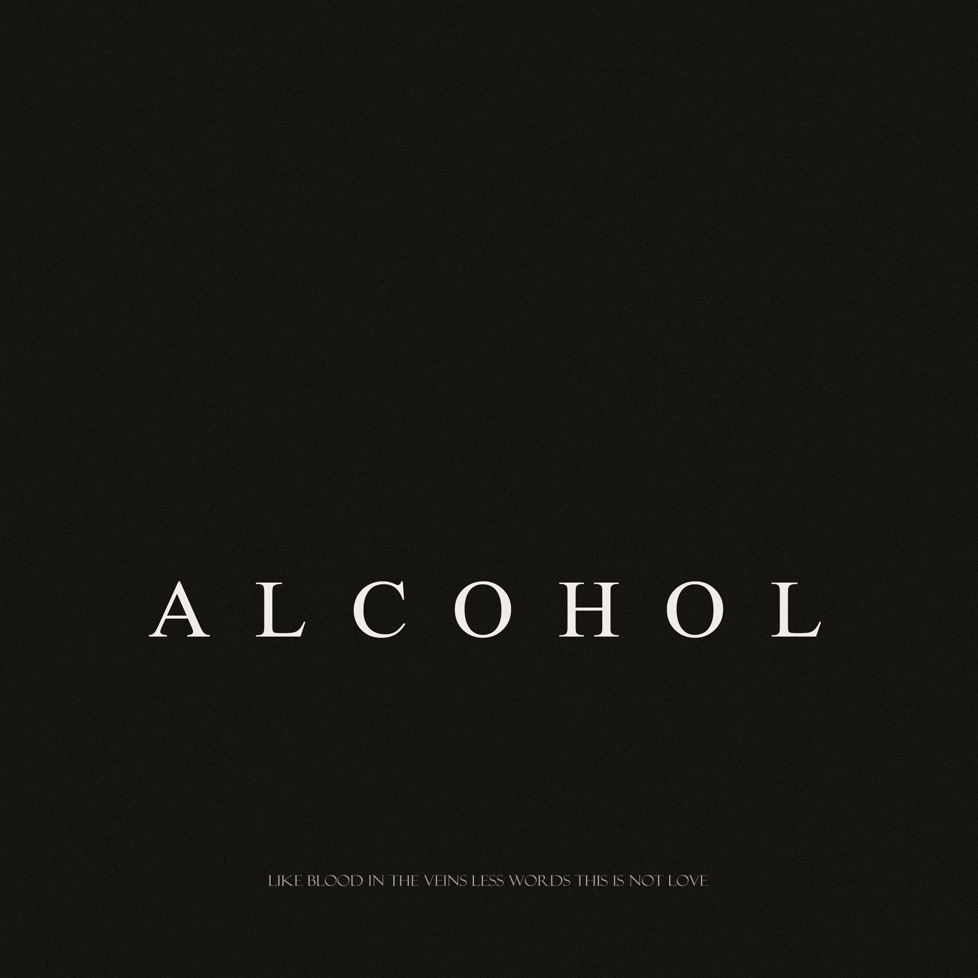 Album cover of Alcohol
