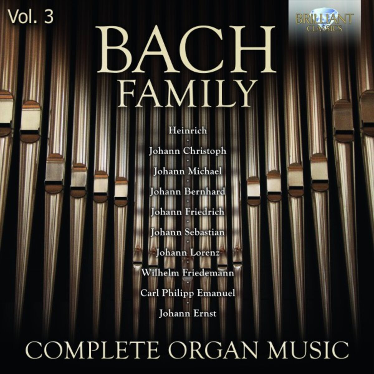 Album cover of Bach Family: Complete Organ Music, Vol. 3