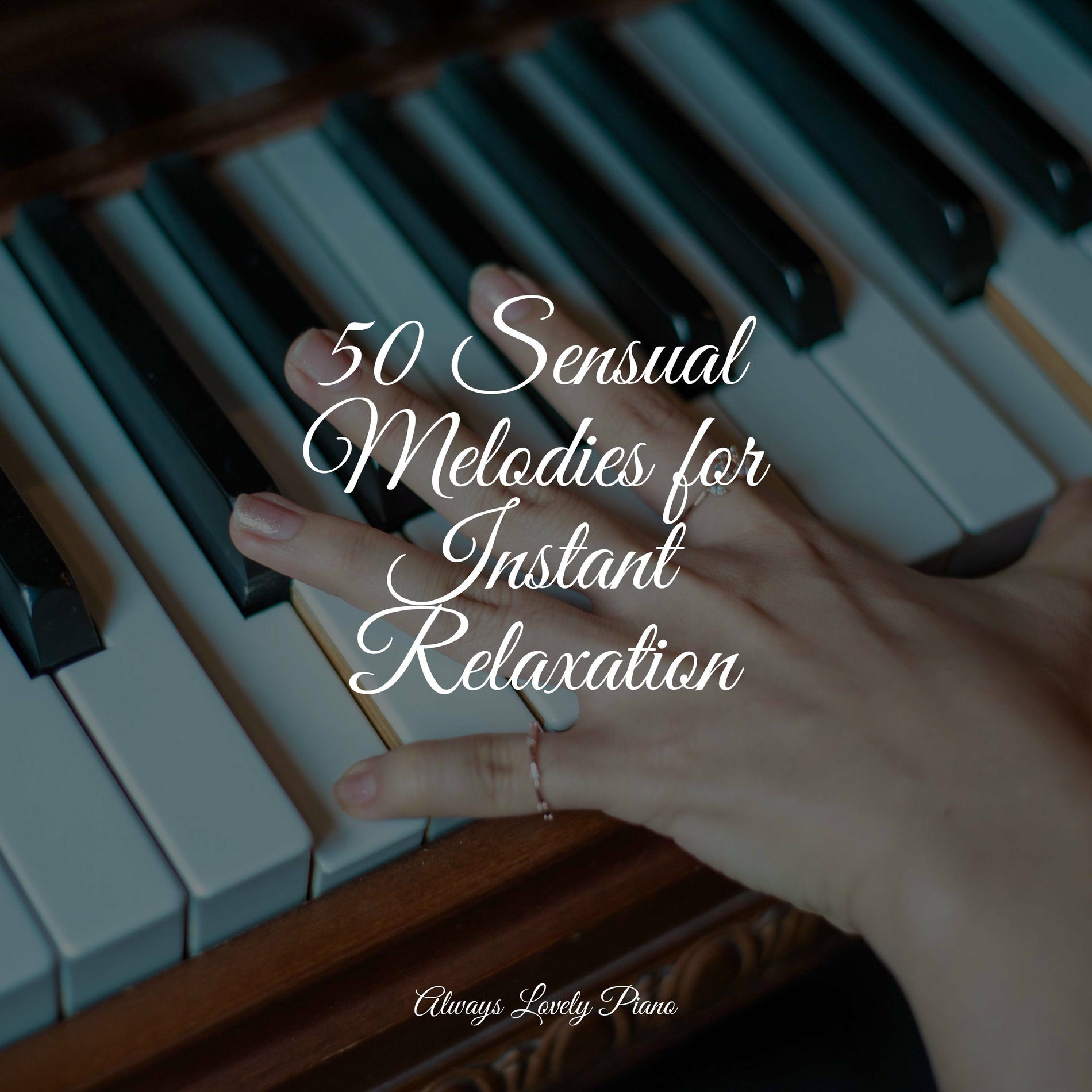 Album cover of 50 Sensual Melodies for Instant Relaxation
