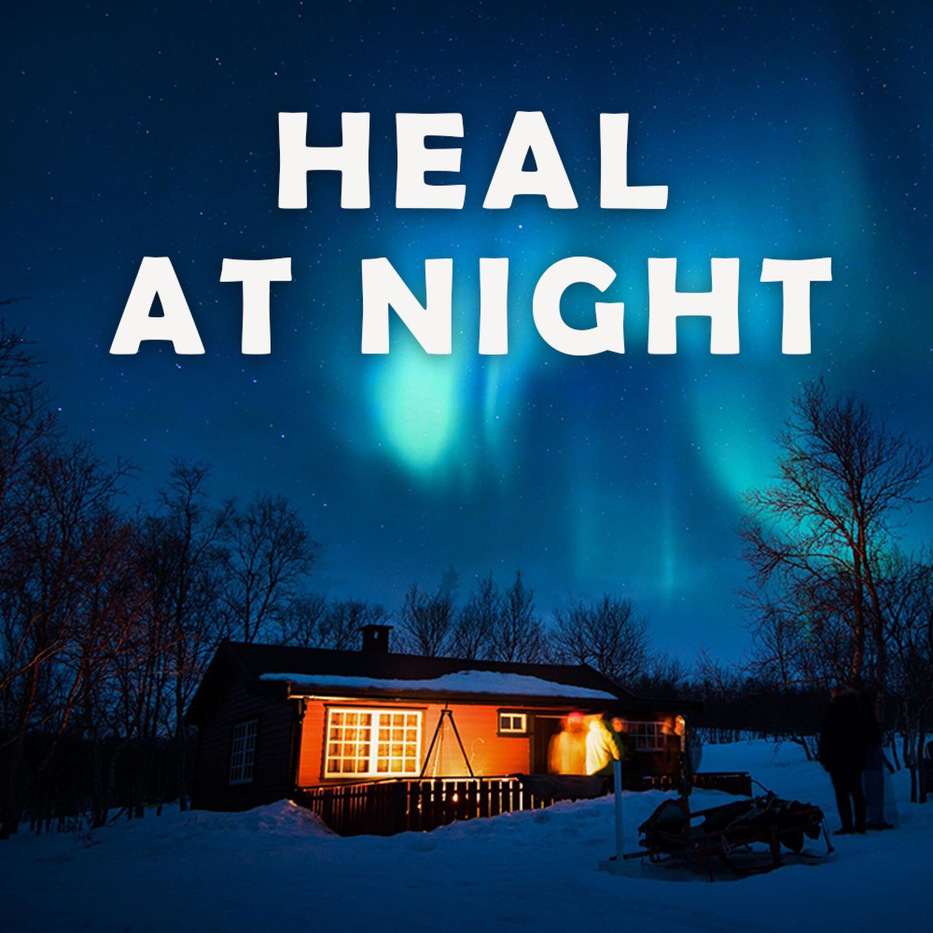 Album cover of Heal At Night