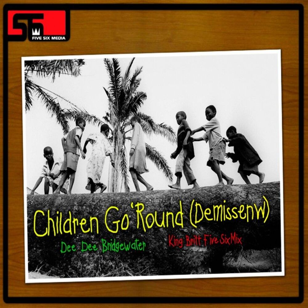 Picture of Children Go Round (Demissenw) (King Britt Five Six Mix)
